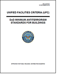 2016 Cover of the document UFC 4-010-01 DoD Minimum Antiterrorism Standards for Buildings