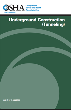 OSHA 3115 Underground Construction (Tunneling) | WBDG ...